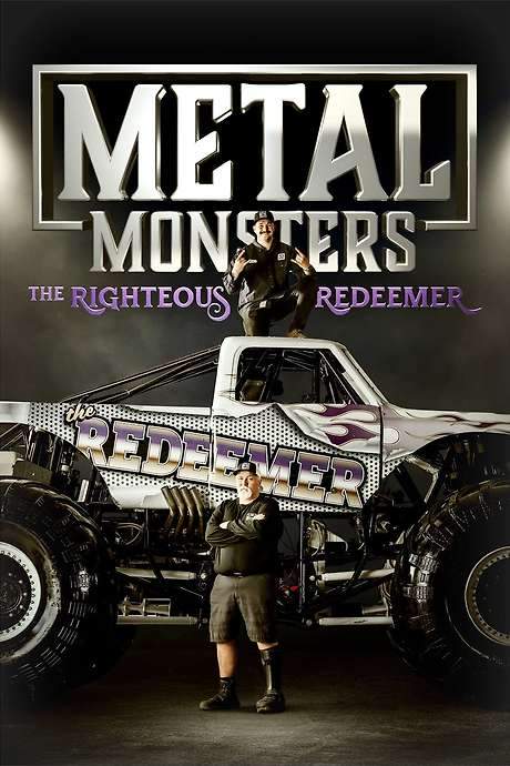 Metal Monsters: The Righteous Redeemer